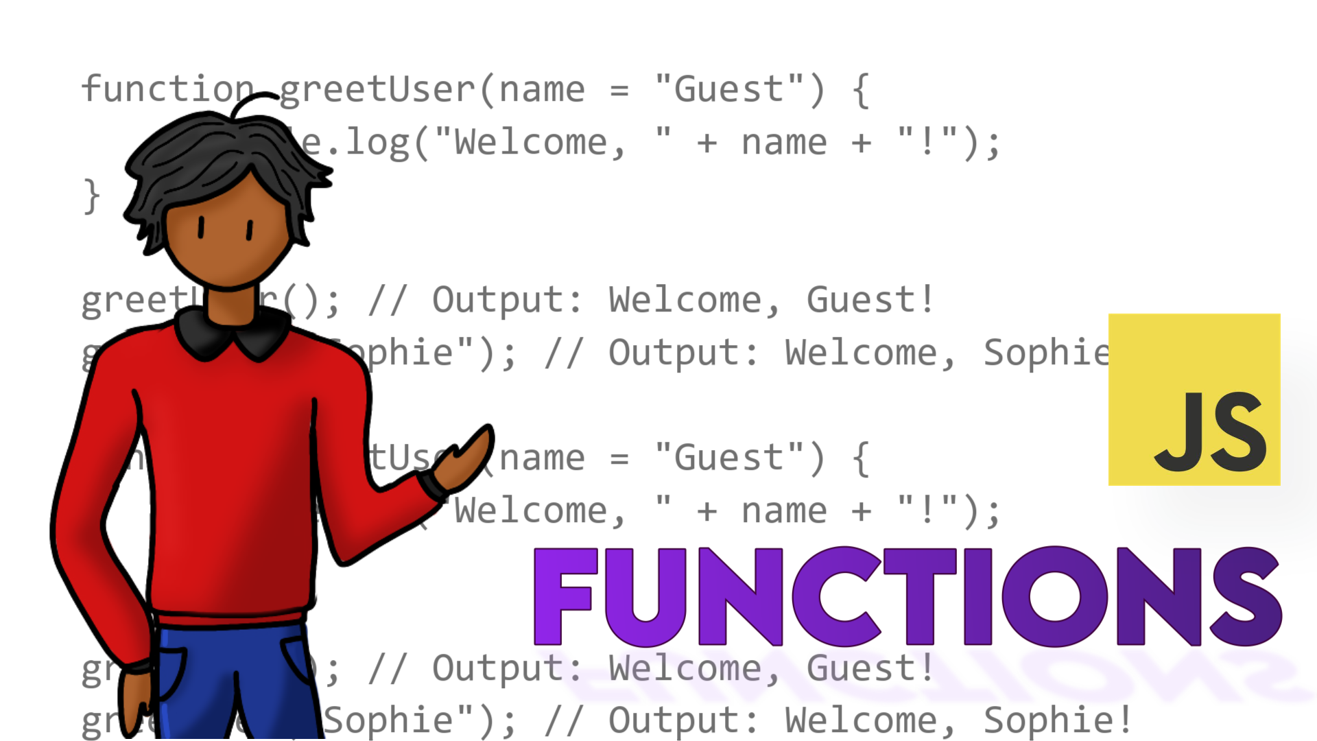 Understanding Functions in JavaScript