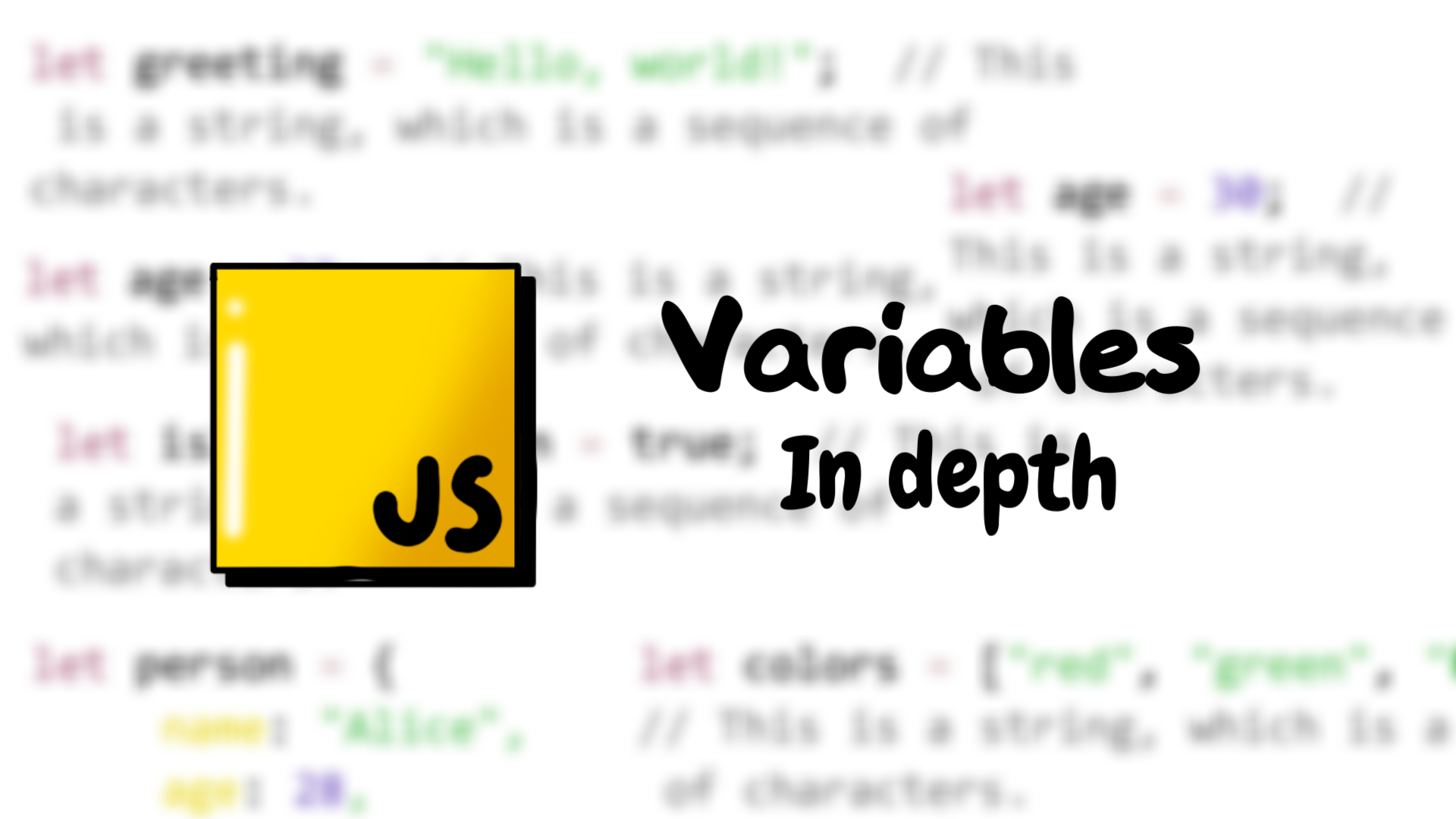 Variables in JavaScript explained like a pro!